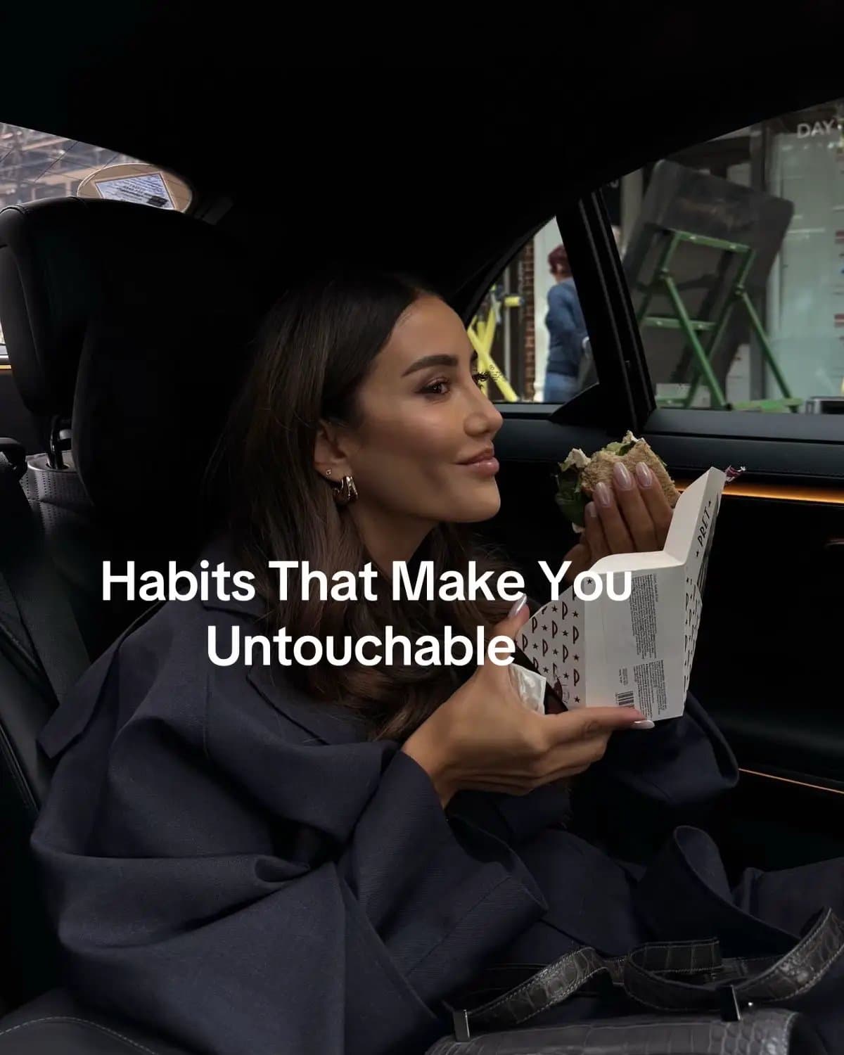 Habits That Make You
Untouchable