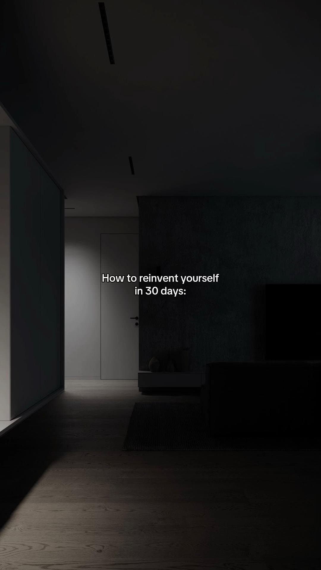 How to reinvent yourself
in 30 days: