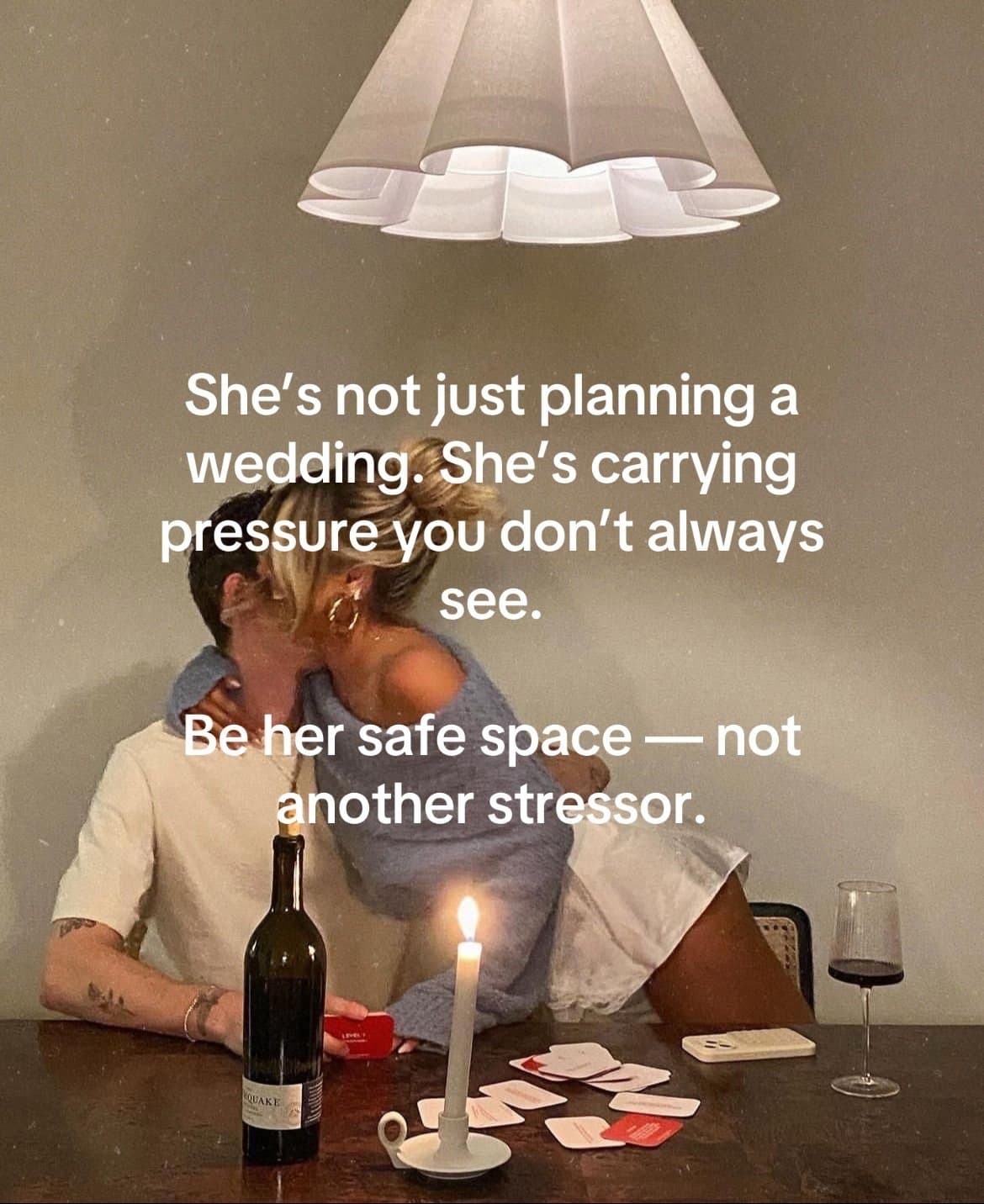Slide 1: She's not just planning a wedding. She's carrying
pressure you don't always see.
Be her safe space — not
another stressor.