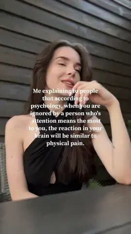 Me explaining to people
that according to
psychology, when you are
ignored by a …