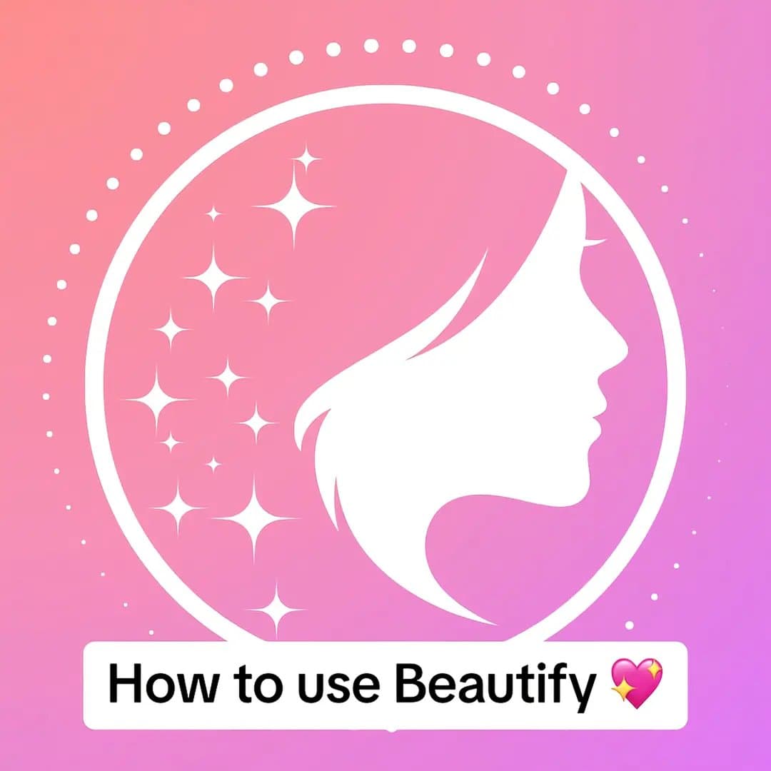 Slide 1: How to use Beautify 💖