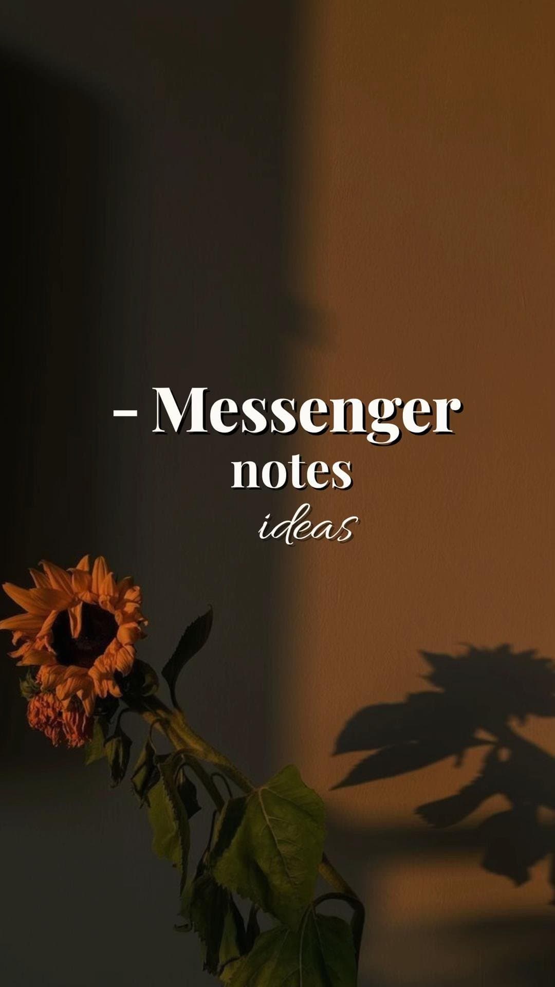 - Messenger
notes
ideas