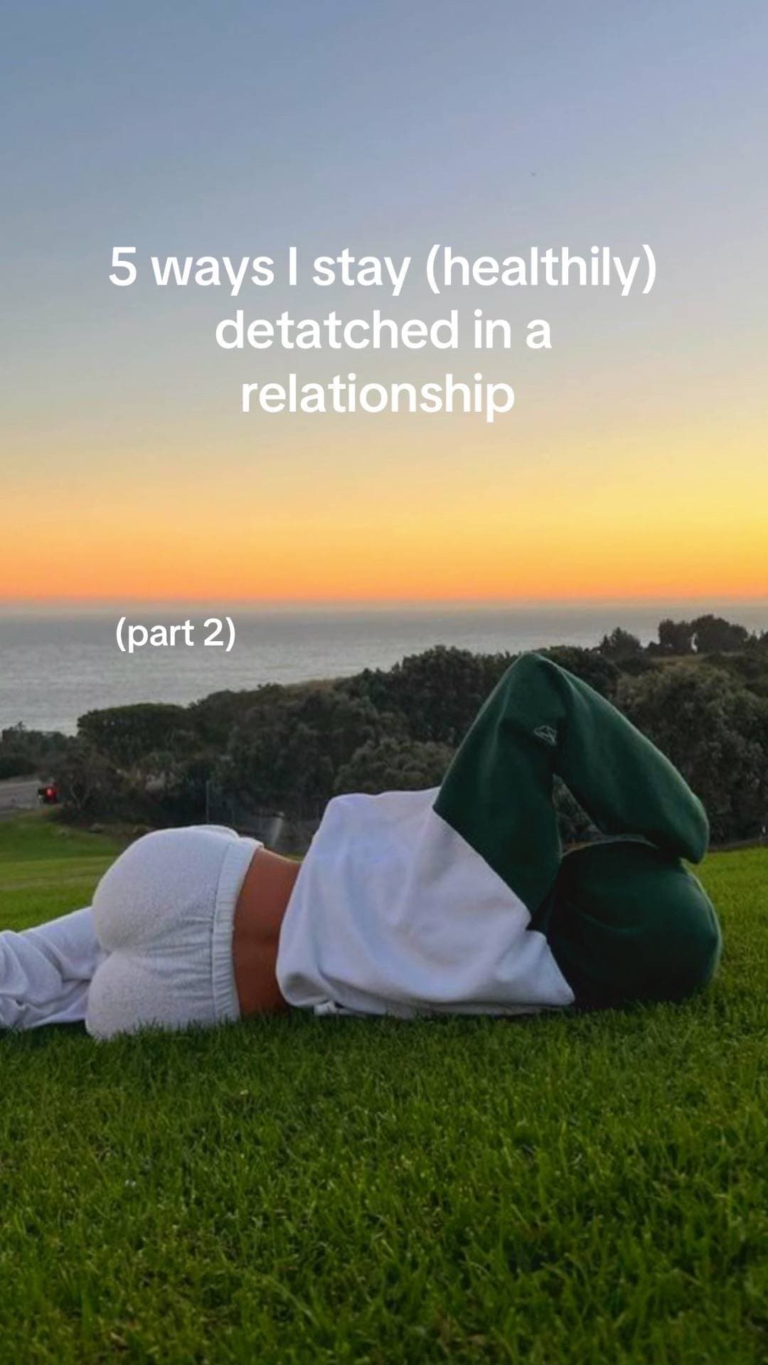 Slide 1: 5 ways i stay (healthily)
detatched in a relationship

(part 2)