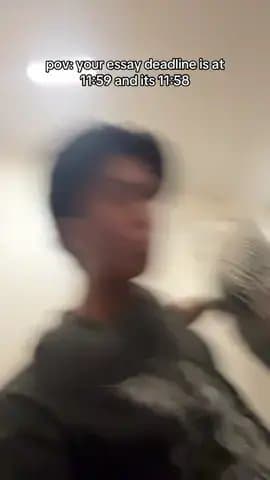 pov: your essay deadline is at
11:59 and its 11:58