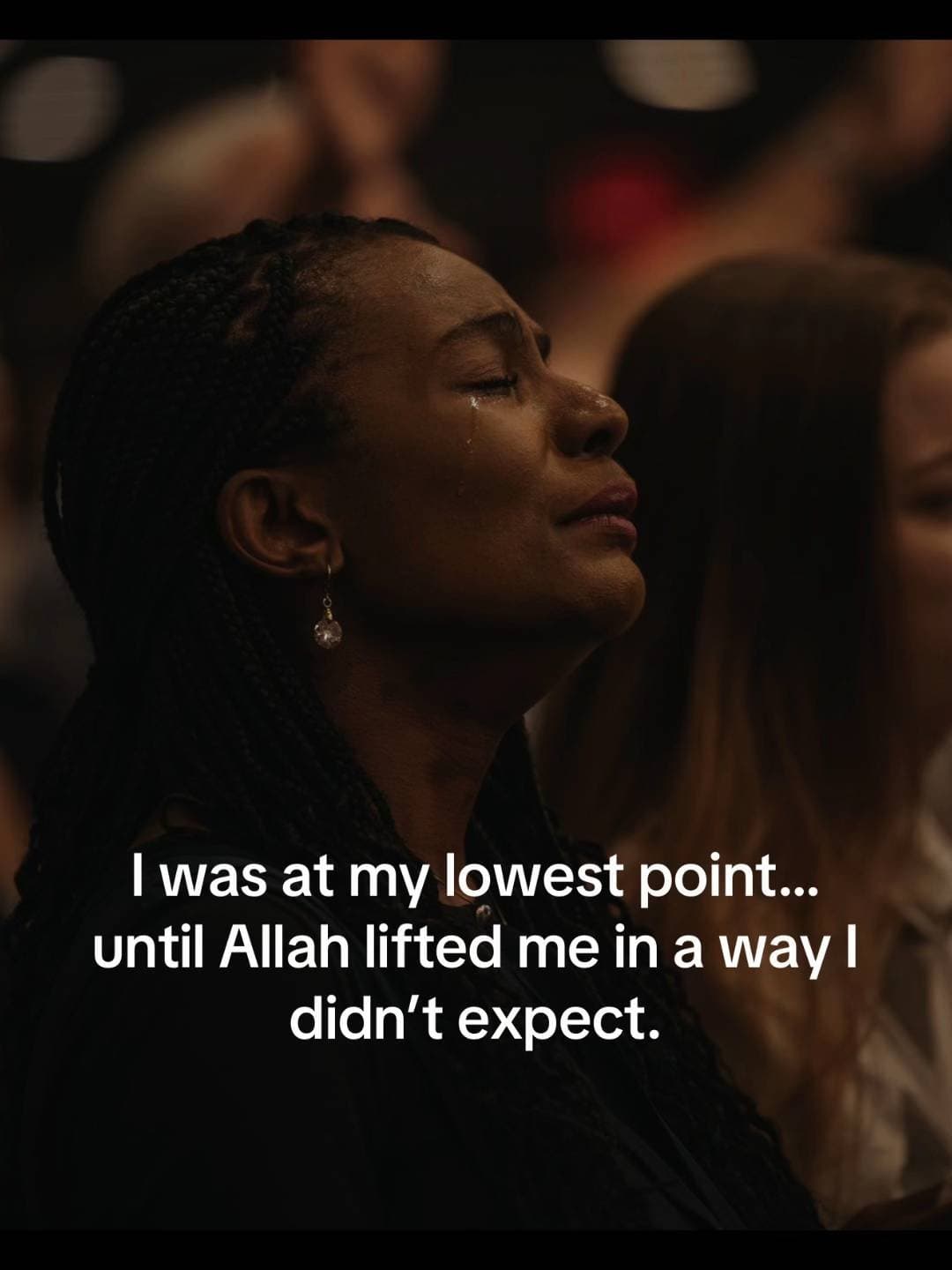 Slide 1: I was at my lowest point...
until Allah lifted me in a way I
didn't expect.