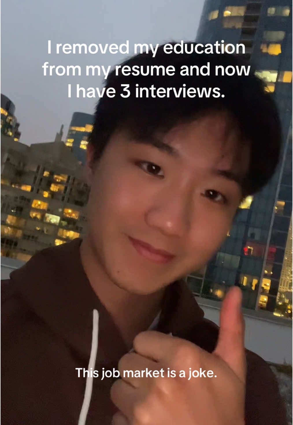 I removed my education
from my resume and now
I have 3 interviews.

This job mar…