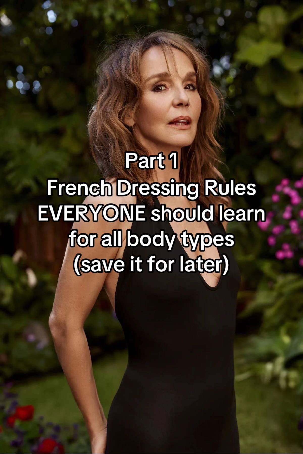 Slide 1: Part 1
French Dressing Rules
EVERYONE should learn
for all body types
(save it for later)