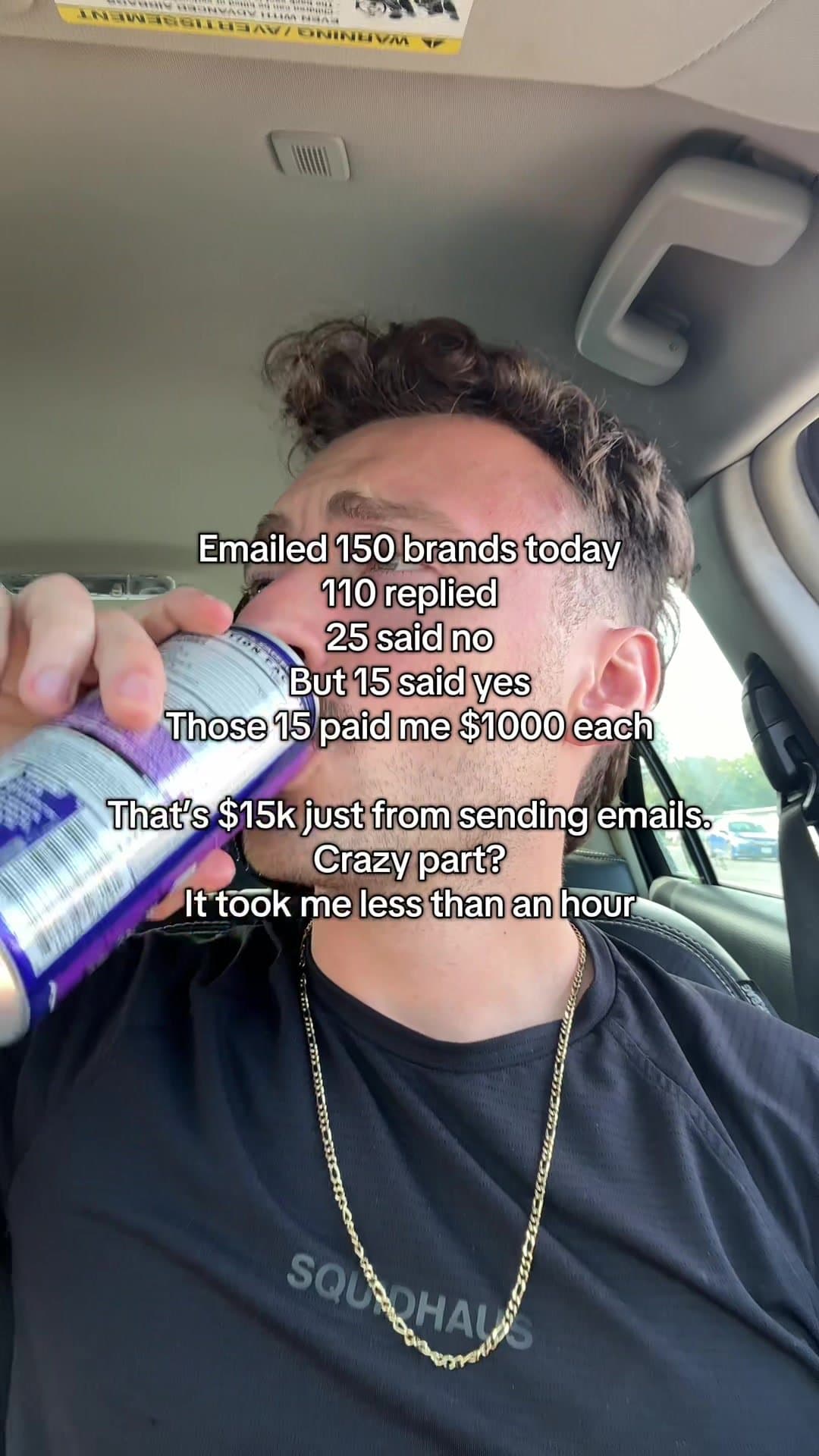 Emailed 150 brands today
110 replied
25 said no
But 15 said yes
Those 15 paid me…