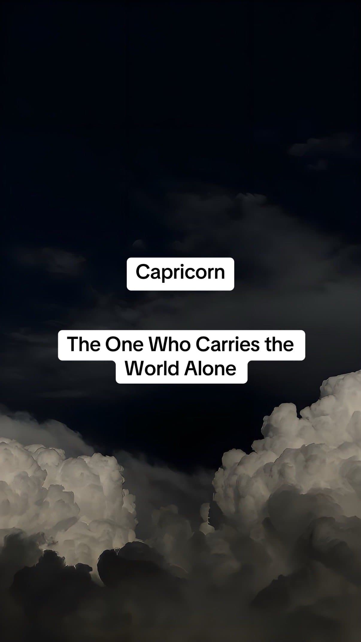 Slide 1: Capricorn

The One Who Carries the
World Alone