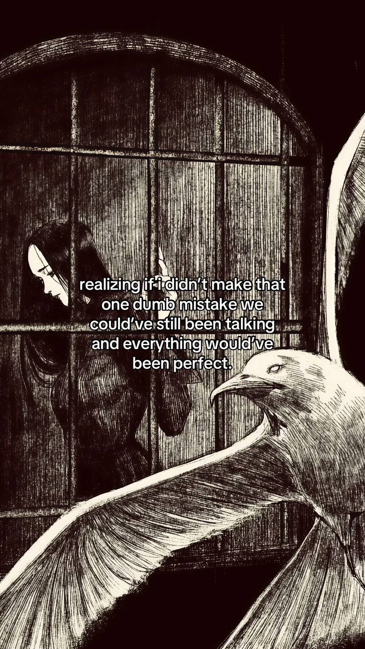 Slide 1: realizing if i didn't make that
one dumb mistake we
could've still been talking
and everything would've
been perfect.