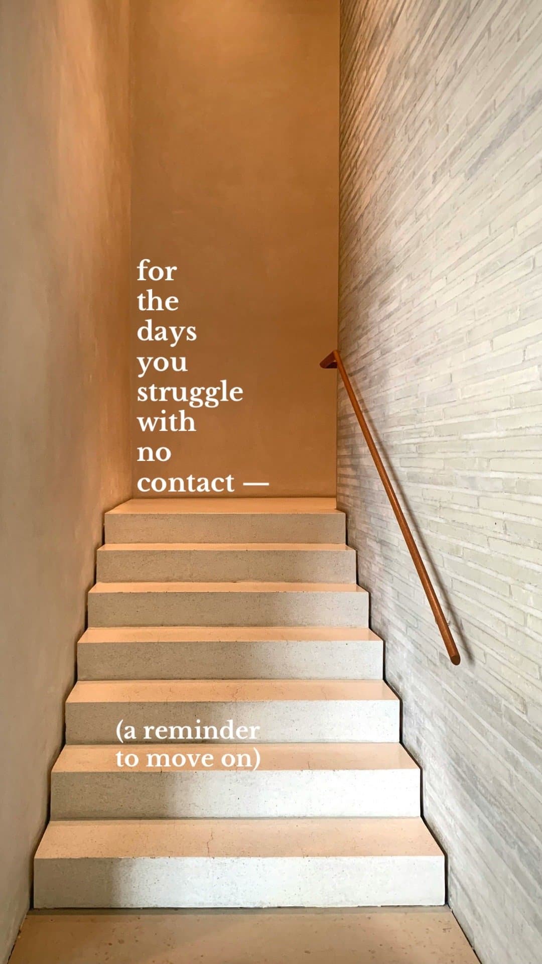 Slide 1: for
the
days
you
struggle
with
no
contact
—

(a reminder
to move on)