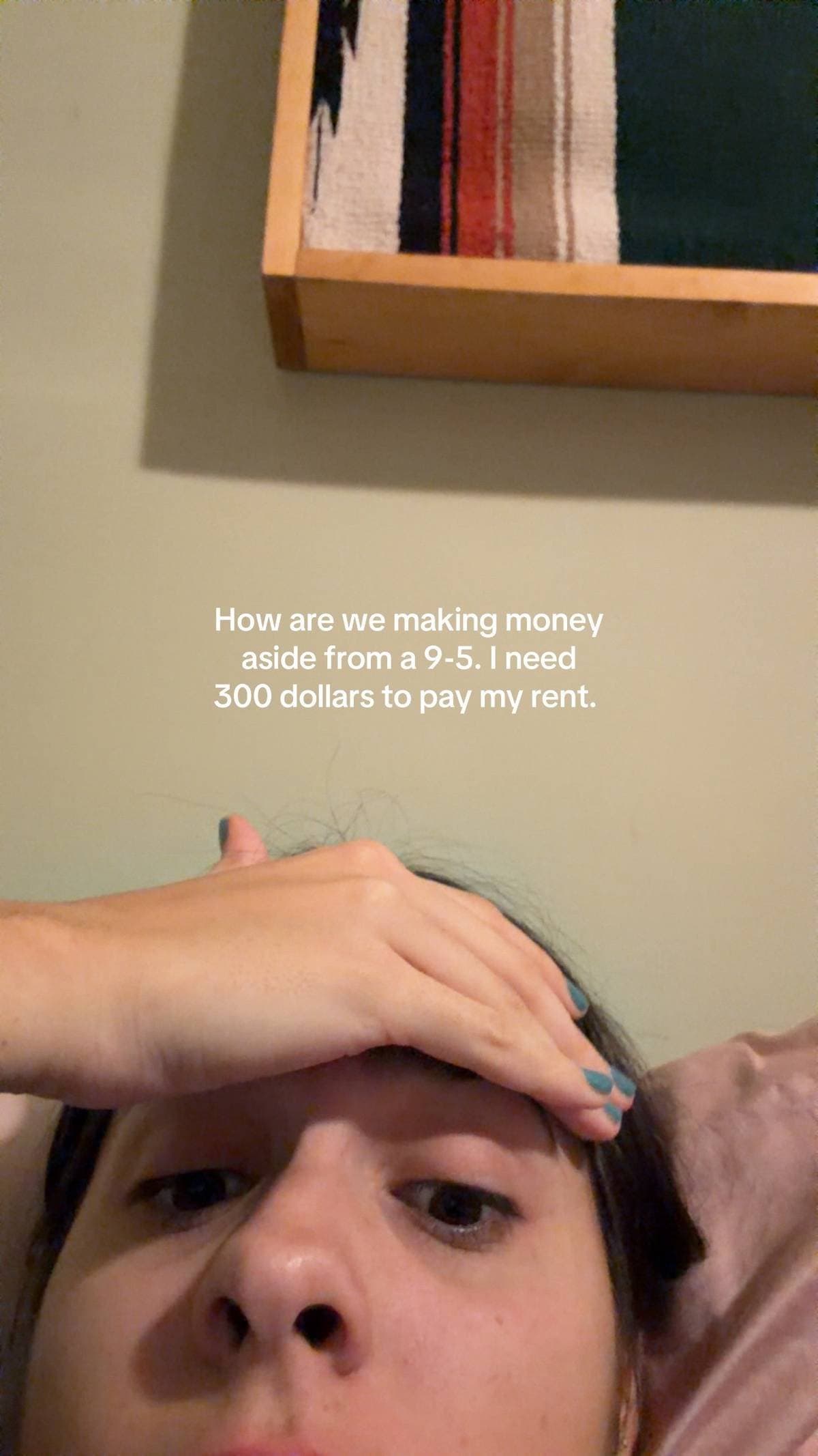 Slide 1: How are we making money
aside from a 9-5. I need
300 dollars to pay my rent.