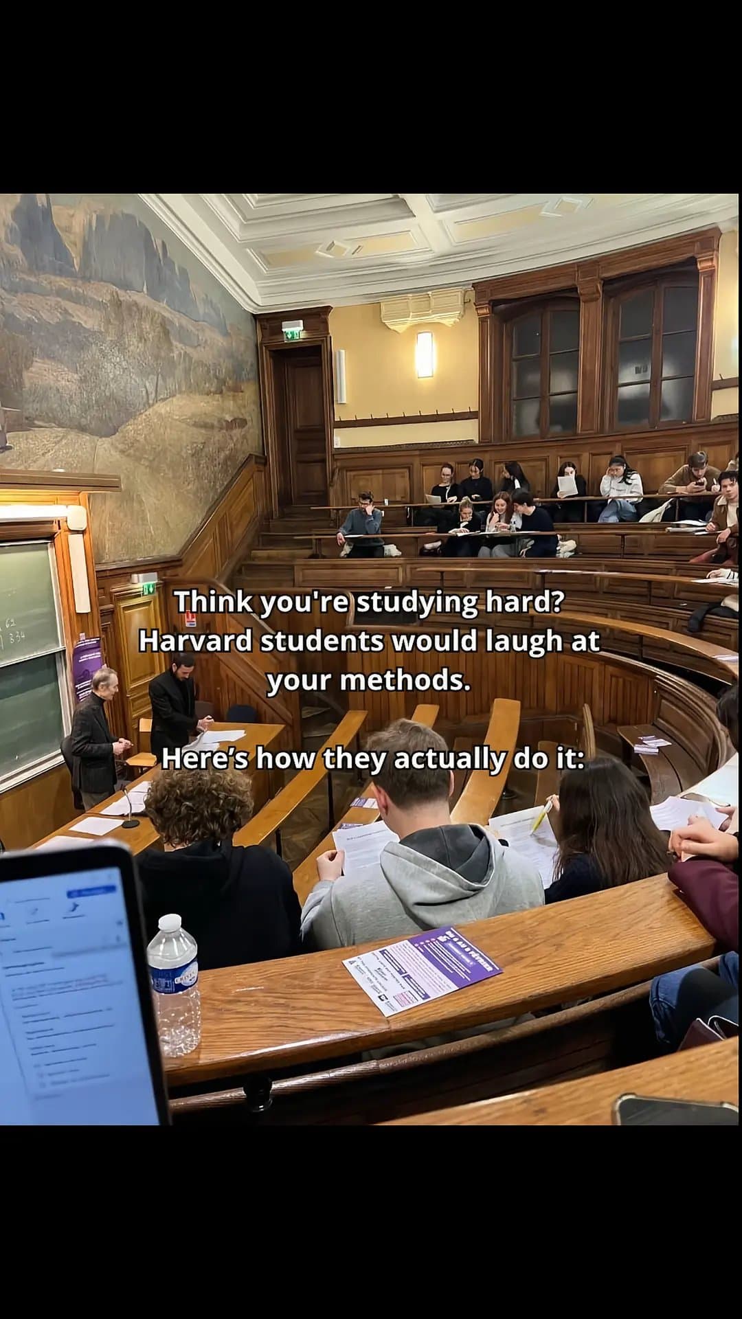 Think you're studying hard?
Harvard students would laugh at
your methods.
Here's…