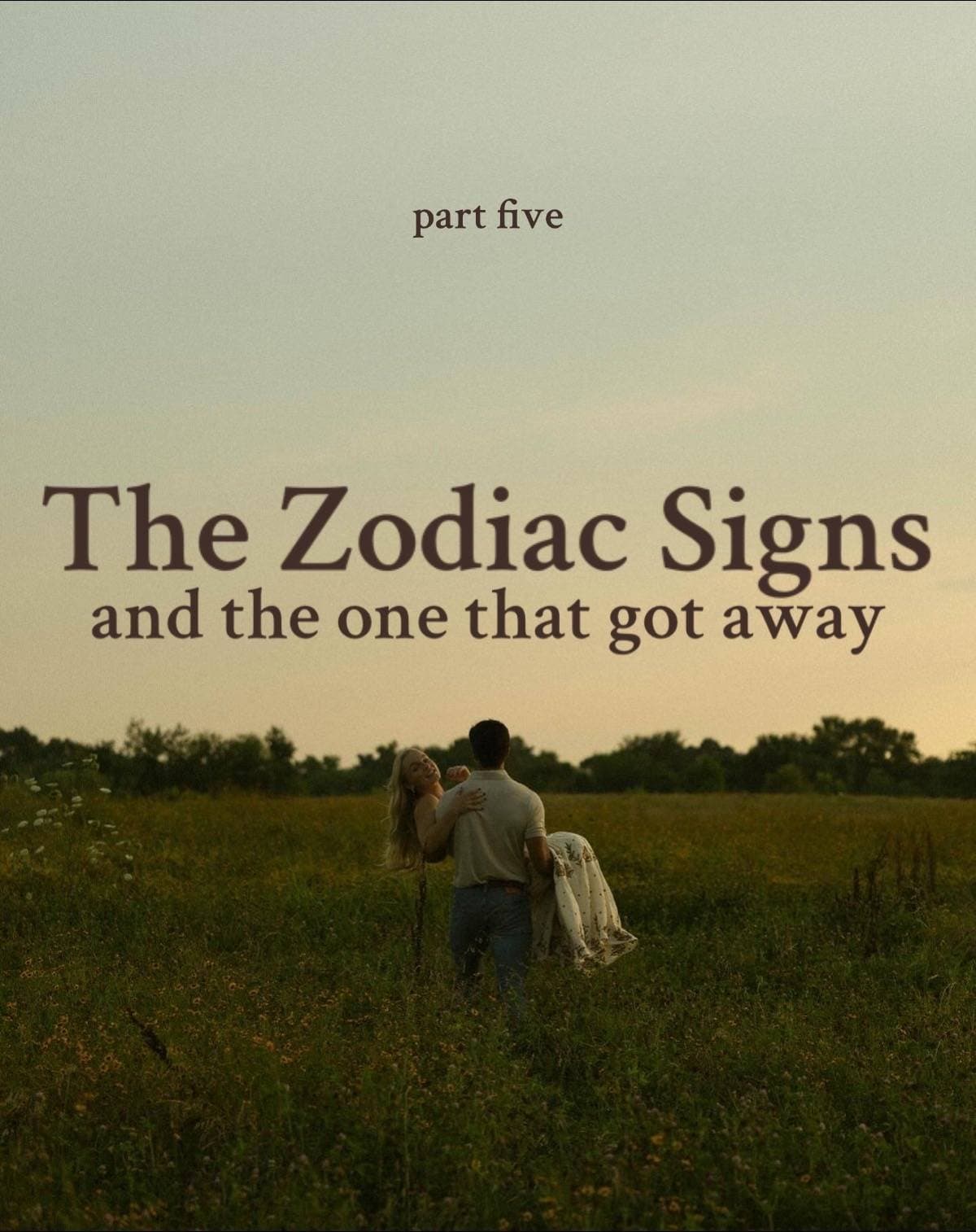 Slide 1: part five
The Zodiac Signs and the one that got away