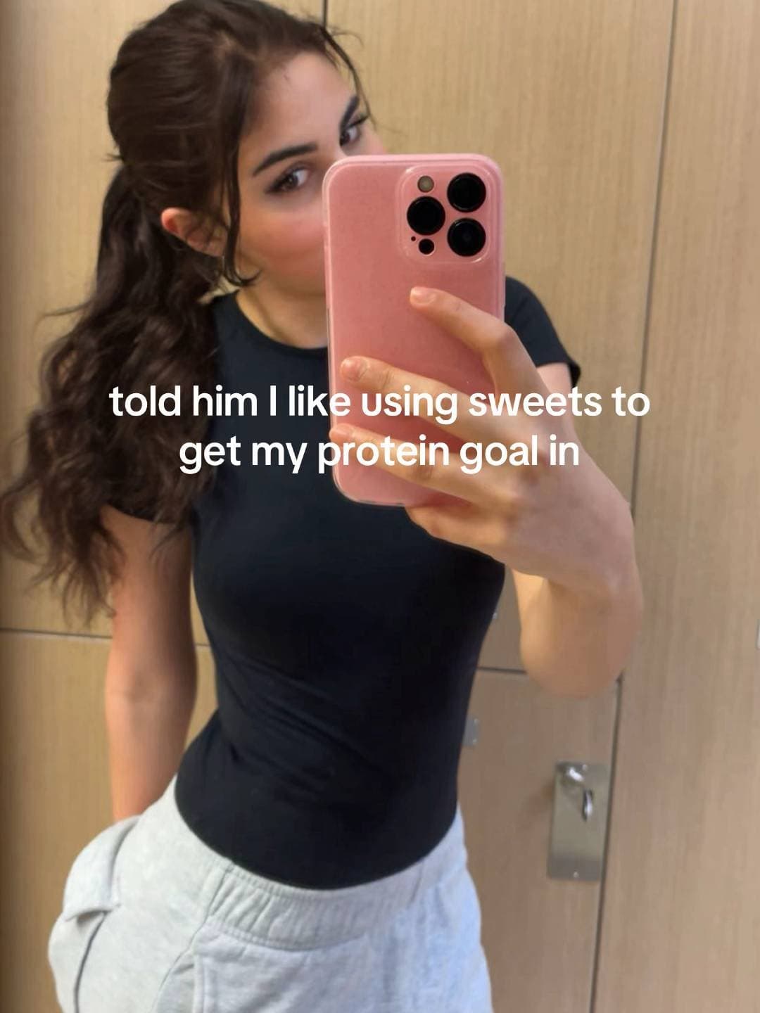 Slide 1: told him I like using sweets to 
get my protein goal in