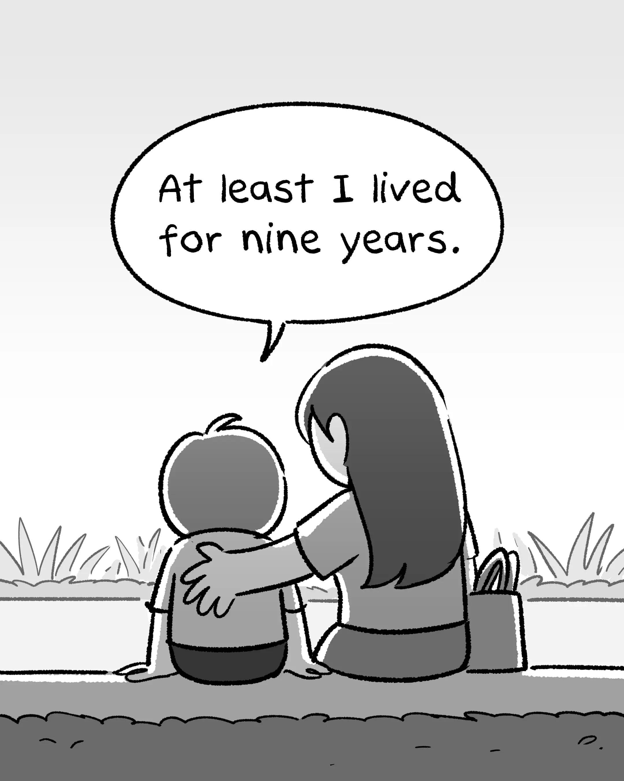 Slide 1: At least I lived
for nine years.