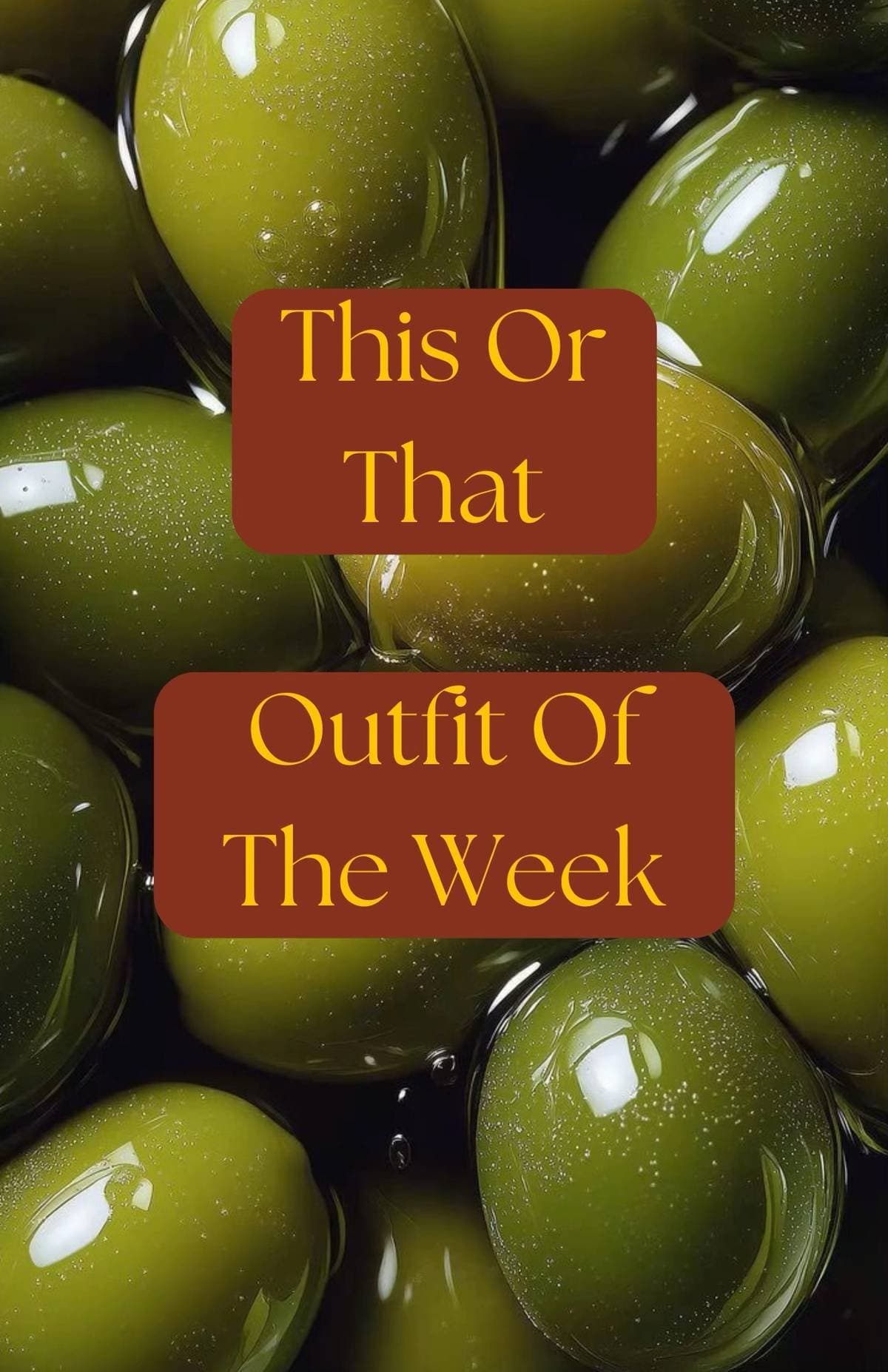 Slide 1: This Or
That

Outfit Of
The Week