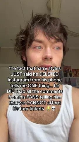 the fact that harry styles
JUST said he DELETED
instagram from his phone
tells m…