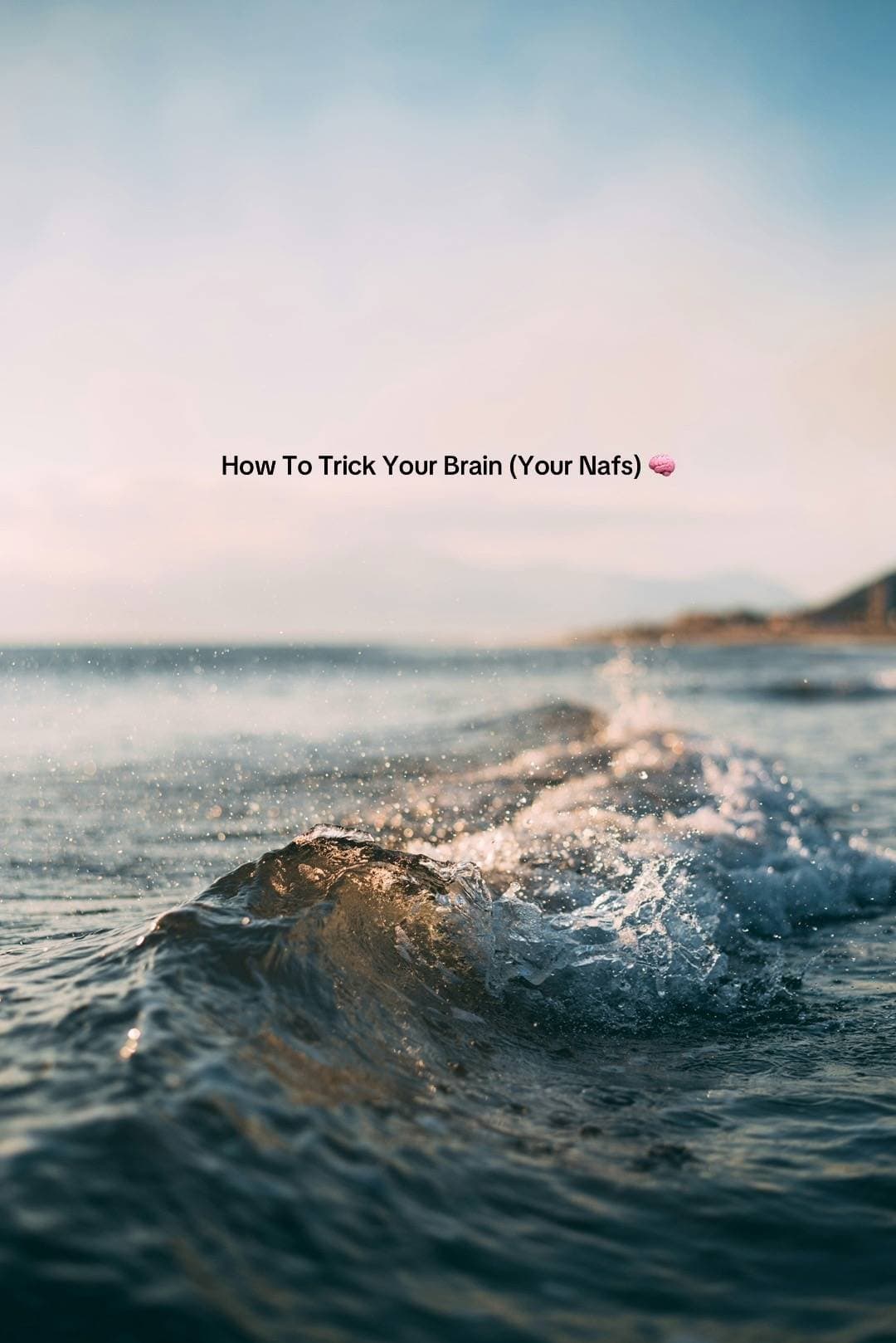 Slide 1: How To Trick Your Brain (Your Nafs) 🧠