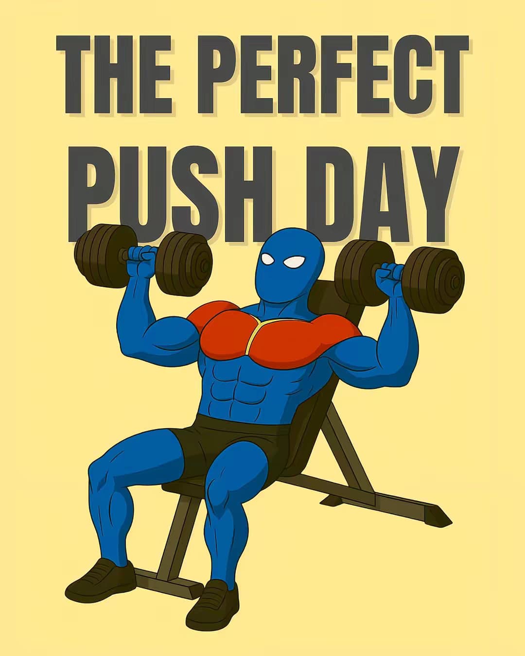 Slide 1: THE PERFECT
PUSH DAY