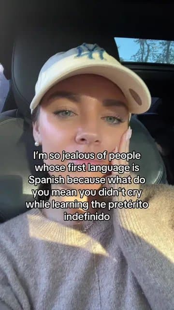 Iβm so jealous of people
whose first language is
Spanish becauseβ¦
