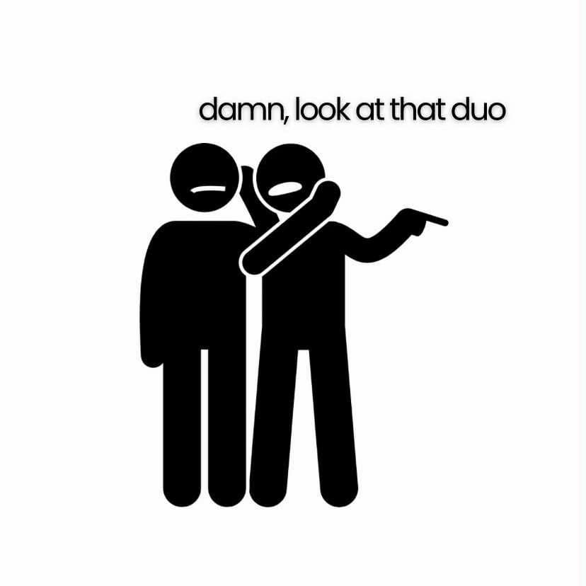 damn, look at that duo