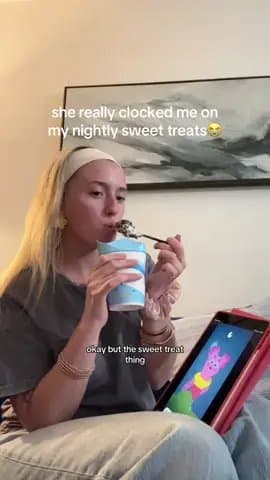 she really clocked me on
my nightly sweet treats π
do you think it's okay to
hβ¦
