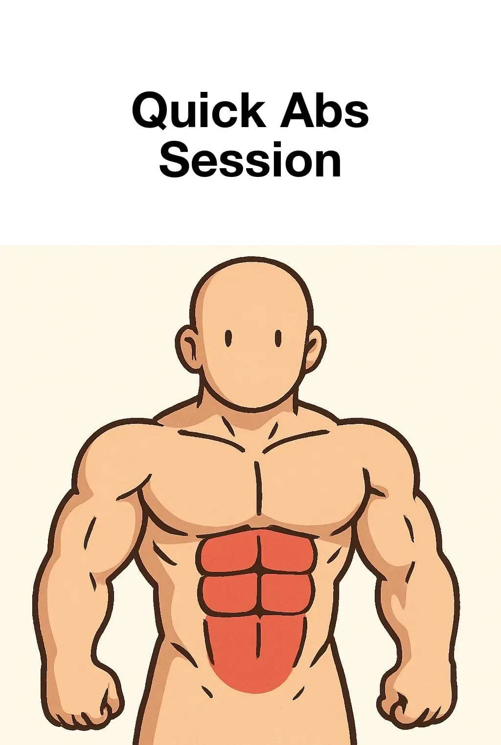 Slide 1: Quick Abs
Session
