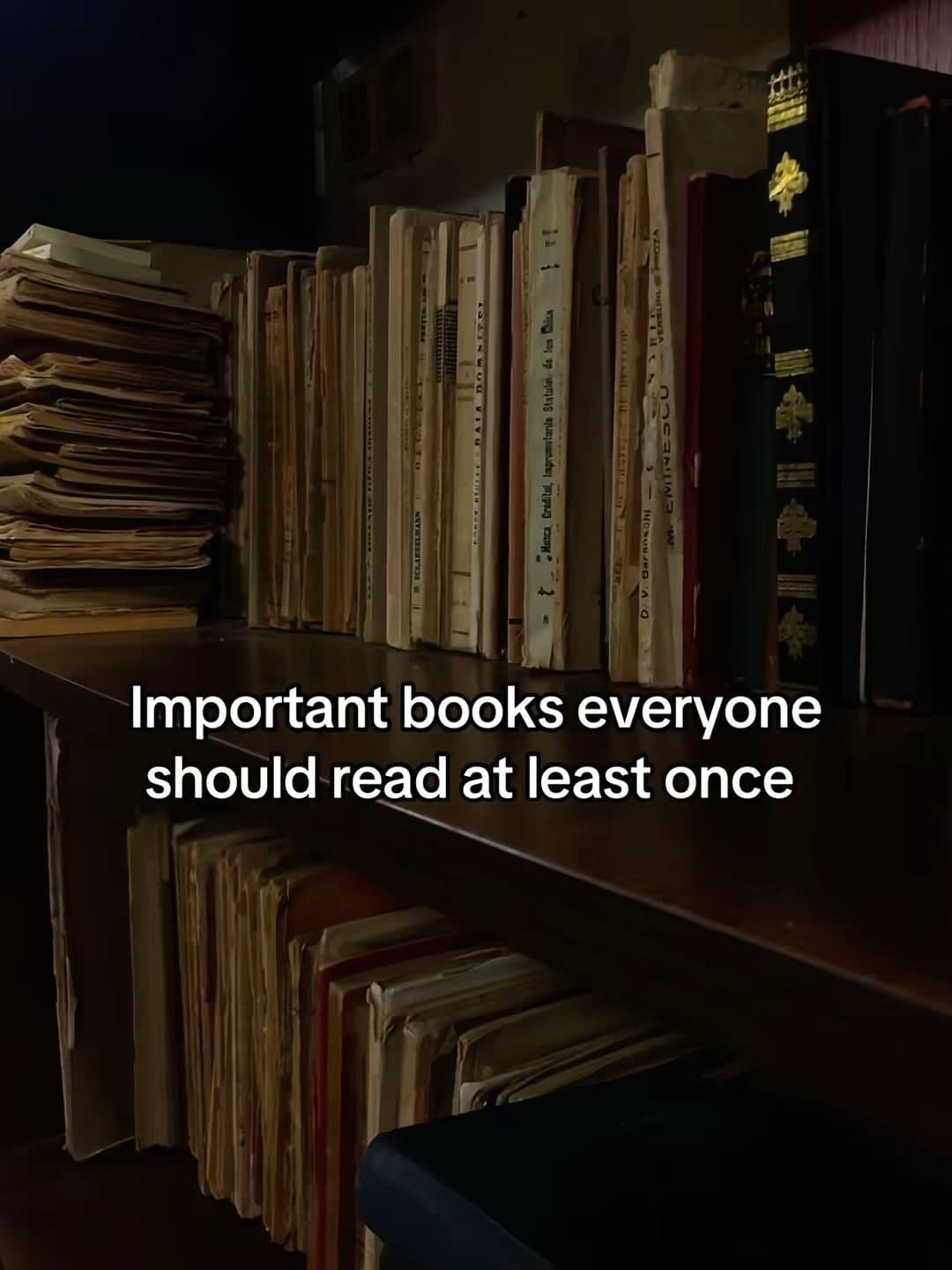 Important books everyone should read at least once