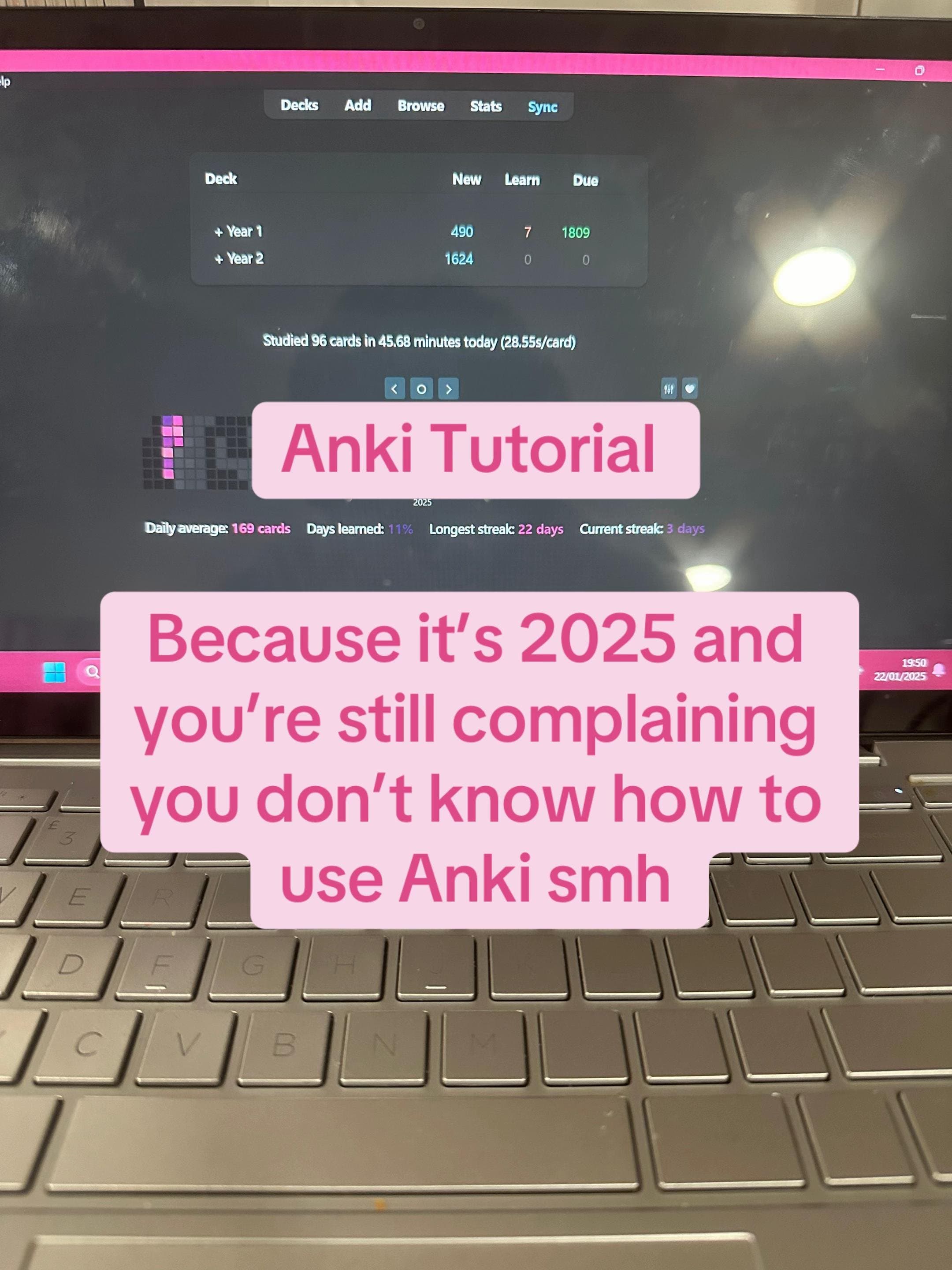 Anki Tutorial
Because it's 2025 and
you're still complaining
you don't know how β¦