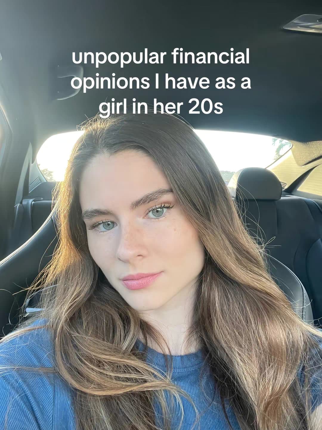 Slide 1: unpopular financial
opinions I have as a
girl in her 20s