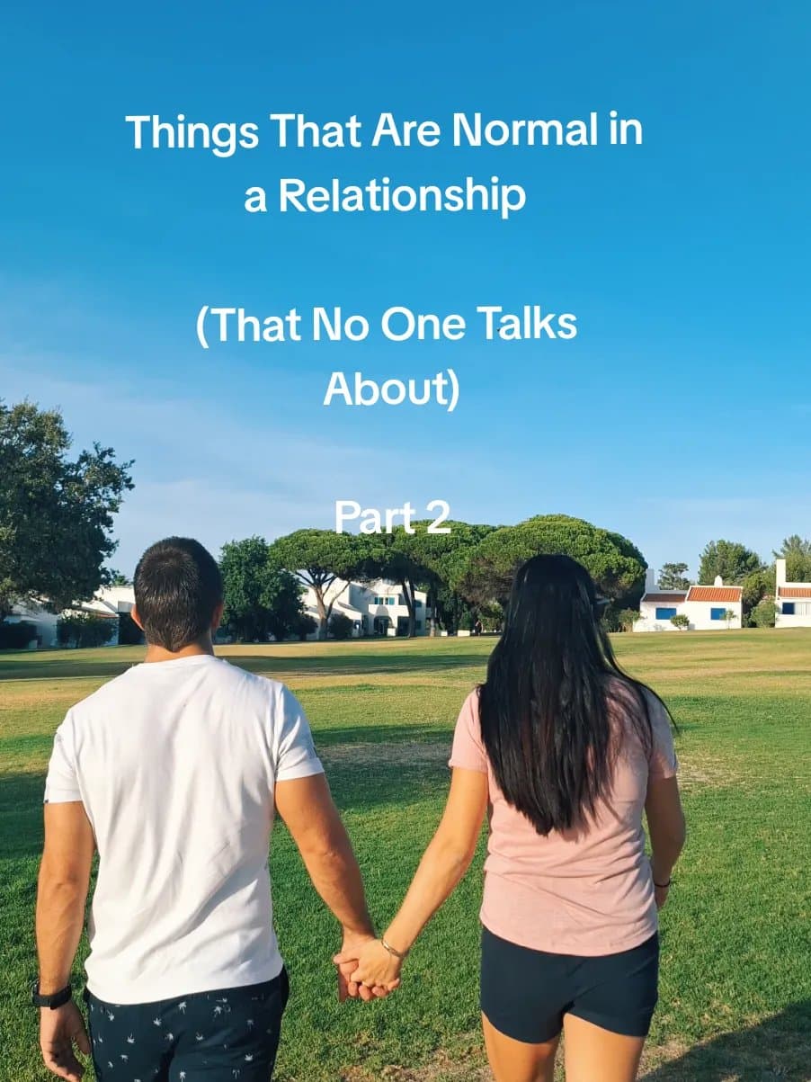 Slide 1: Things That Are Normal in a
Relationship
(That No One Talks About)
Part 2