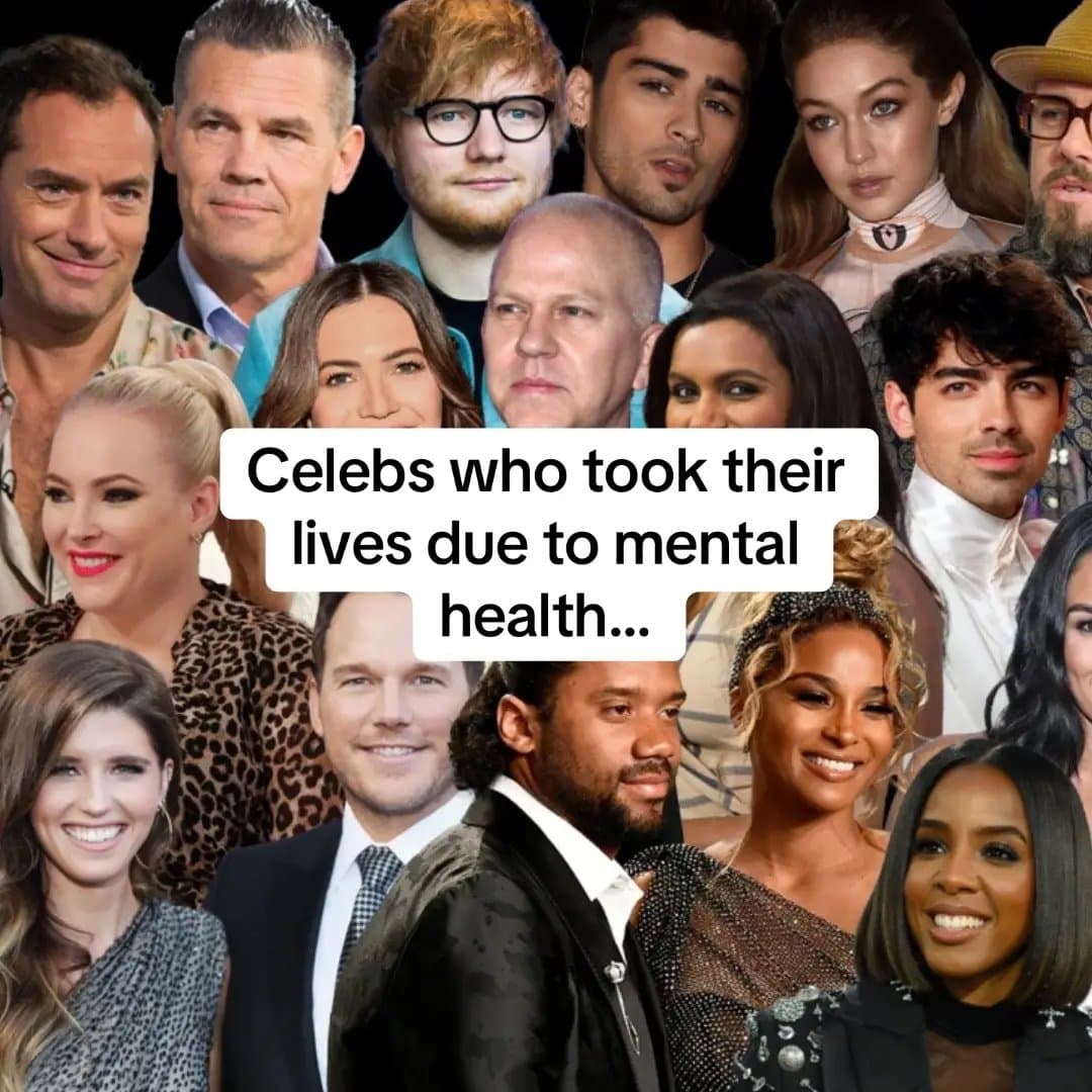 Celebs who took their
lives due to mental
health...